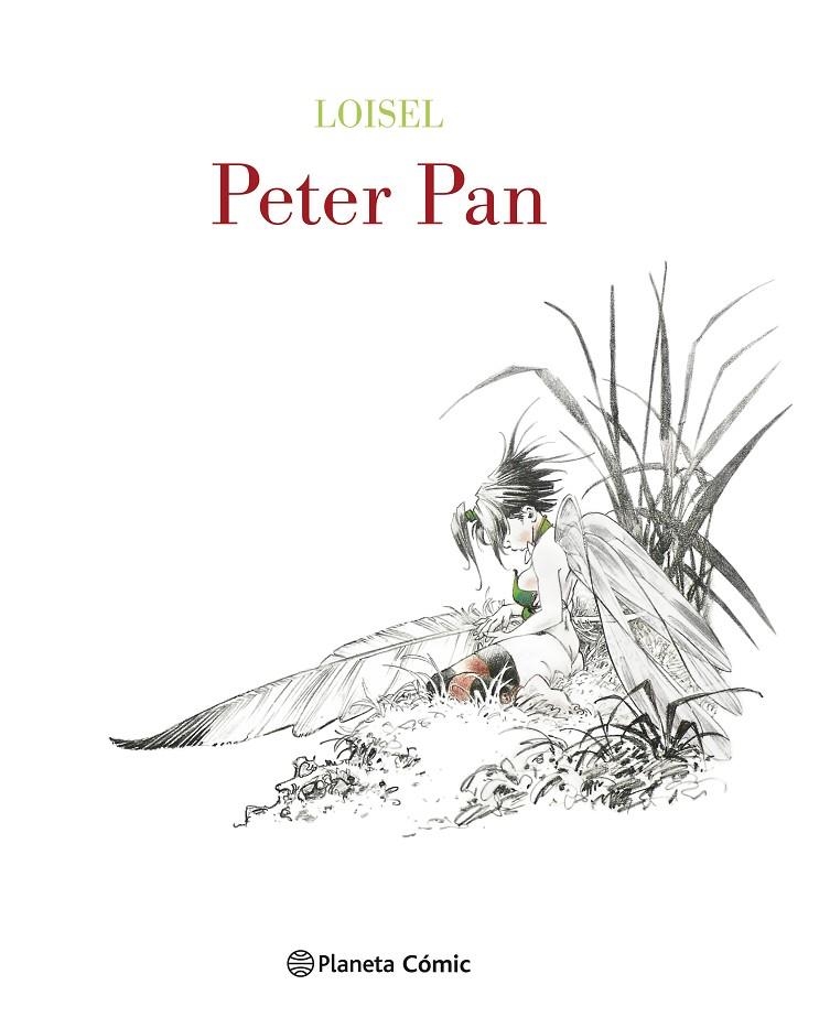 Peter Pan de Loisel (edición de lujo blanco y negro) | 9788491730026 | Regis Loisel | Librería Castillón - Comprar libros online Aragón, Barbastro