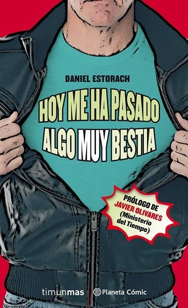 Hoy me ha pasado algo muy bestia nº 01/03 | 9788491737247 | Daniel Estorach Martín | Librería Castillón - Comprar libros online Aragón, Barbastro