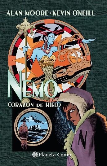 The League of Extraordinary Gentlemen Nemo Corazón de hielo | 9788491740469 | Alan Moore | Kevin O'Neill | Librería Castillón - Comprar libros online Aragón, Barbastro