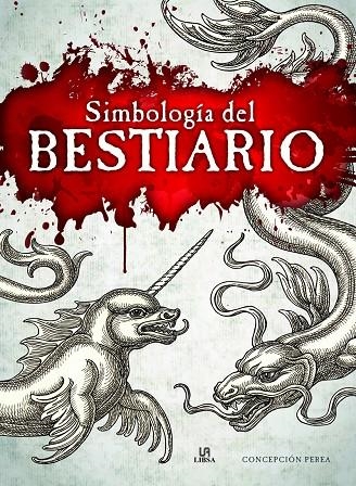 Simbología del Bestiario | 9788466239035 | Perea Gómez, Concepción | Librería Castillón - Comprar libros online Aragón, Barbastro