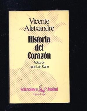 Historia del corazón | 9788423921102 | Aleixandre, Vicente | Librería Castillón - Comprar libros online Aragón, Barbastro