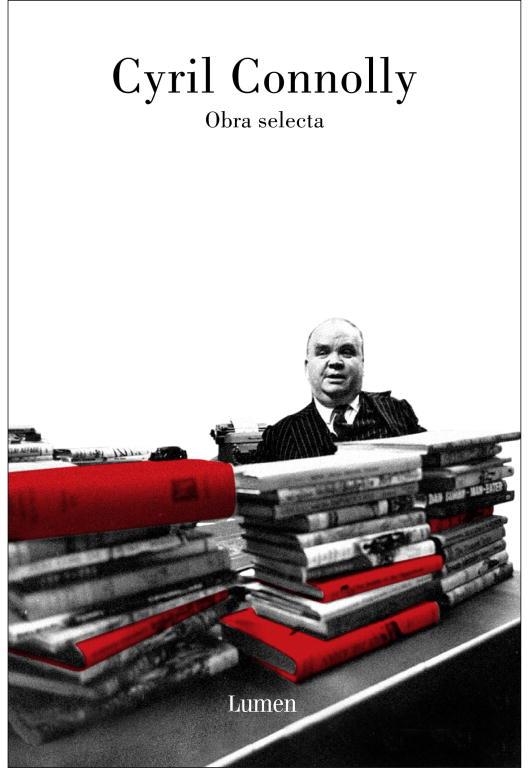 OBRA SELECTA : CYRIL CONNOLLY | 9788426415202 | CONNOLLY, CYRIL | Librería Castillón - Comprar libros online Aragón, Barbastro