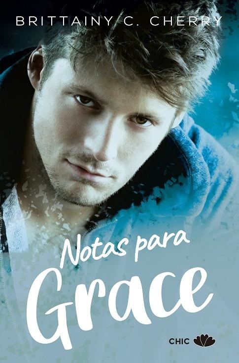 Notas para Grace | 9788417972080 | Cherry, Brittainy C. | Librería Castillón - Comprar libros online Aragón, Barbastro