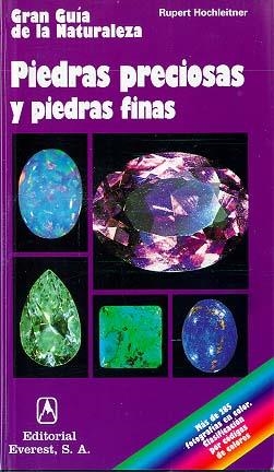 Piedras preciosas y piedras finas | 9788424127183 | Hochleitner  Rupert | Librería Castillón - Comprar libros online Aragón, Barbastro