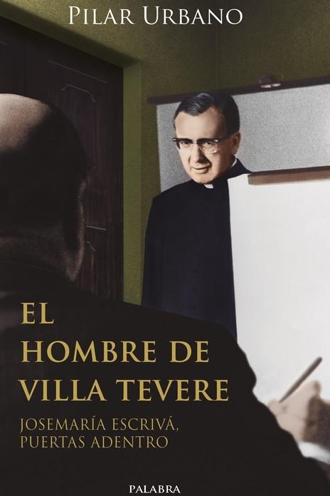 HOMBRE DE VILLA TEVERE, EL | 9788490619445 | urbano, pilar | Librería Castillón - Comprar libros online Aragón, Barbastro