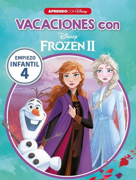 Vacaciones con Frozen II (Libro educativo Disney con actividades) | 9788417630706 | Disney | Librería Castillón - Comprar libros online Aragón, Barbastro