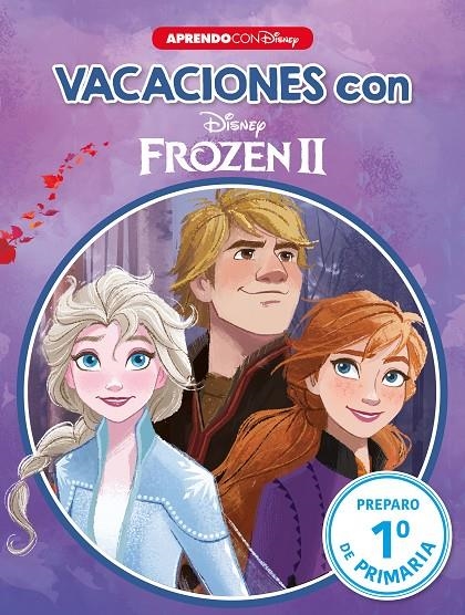 Vacaciones con Frozen II (Libro educativo Disney con actividades) | 9788417630720 | Disney | Librería Castillón - Comprar libros online Aragón, Barbastro