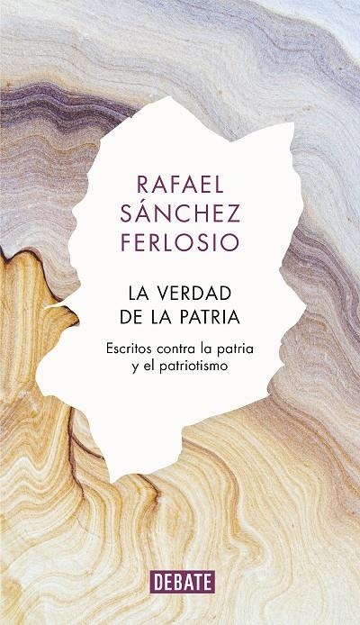 La verdad de la patria | 9788418006579 | Rafael Sánchez Ferlosio | Librería Castillón - Comprar libros online Aragón, Barbastro