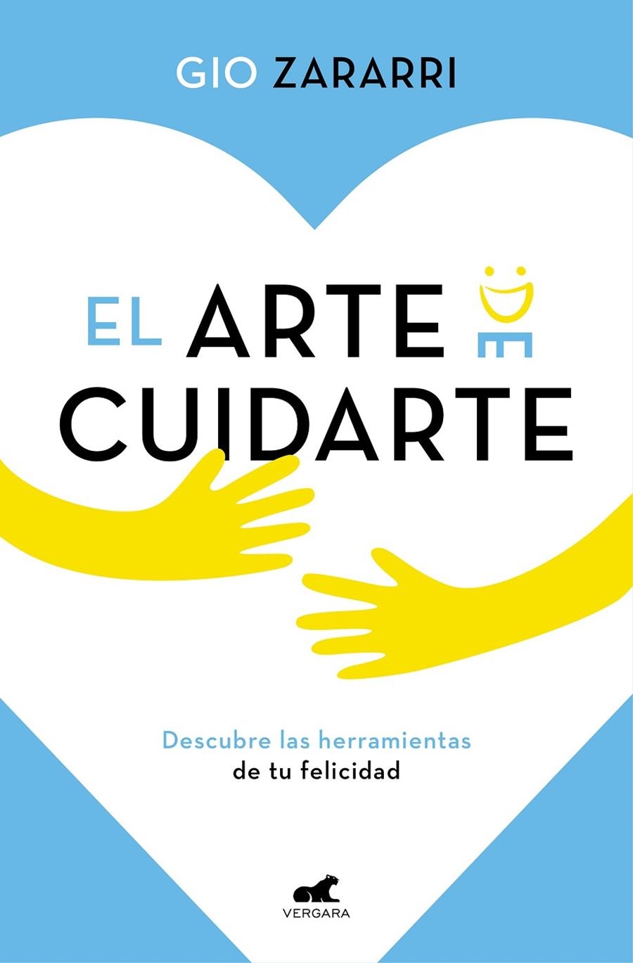 El arte de cuidarte | 9788418045165 | Gio Zararri | Librería Castillón - Comprar libros online Aragón, Barbastro