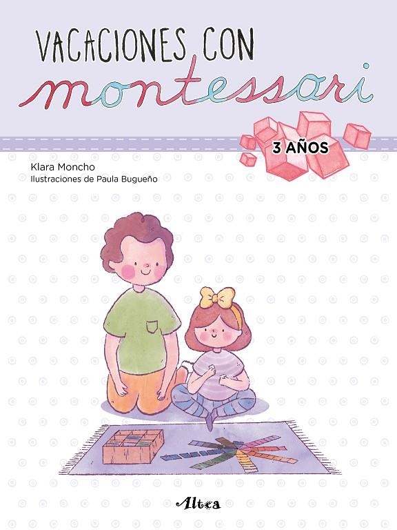 Vacaciones con Montessori - 3 años | 9788448855239 | Klara Moncho Paula Bugueño | Librería Castillón - Comprar libros online Aragón, Barbastro