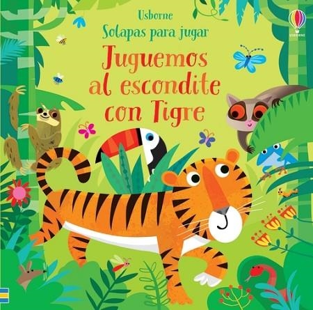 JUGUEMOS AL ESCONDITE CON TIGRE | 9781474972932 | TAPLIN SAM | Librería Castillón - Comprar libros online Aragón, Barbastro