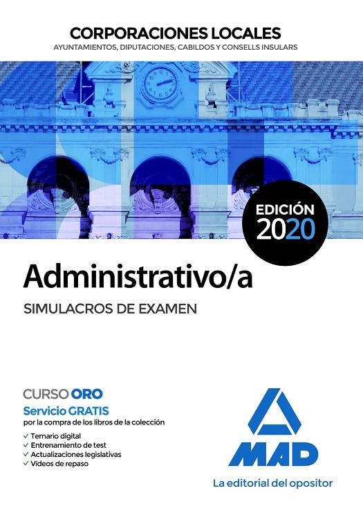 Administrativo/a de Corporaciones Locales. Simulacros de examen ED 2020 | 9788414235911 | Pérez Sánchez-Romate, Patricia / Torres Fonseca, Francisco Jesús / García Fernández, Elena / Torres  | Librería Castillón - Comprar libros online Aragón, Barbastro