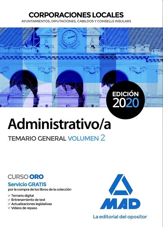 Administrativo/a de Corporaciones Locales. Temario General Volumen 2 ED 2020 | 9788414235881 | 7, Editores / Martínez Del Fresno, Joaquín / Torres Fonseca, Francisco Jesús / Souto Fernández, Rafa | Librería Castillón - Comprar libros online Aragón, Barbastro