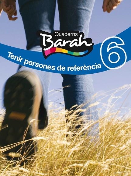 QUAD BARAH 6 PERSONES DE REFERENCIA | 9788423686445 | Inspectoria Salesiana i Fundació edebé | Librería Castillón - Comprar libros online Aragón, Barbastro