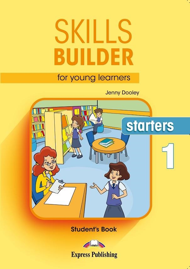 SKILLS BUILDER STARTERS 1 S'S BOOK | 9781471559303 | Express Publishing (obra colectiva) | Librería Castillón - Comprar libros online Aragón, Barbastro