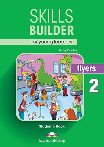 SKILLS BUILDER FLYERS 2 S'S BOOK | 9781471559587 | Express Publishing (obra colectiva) | Librería Castillón - Comprar libros online Aragón, Barbastro