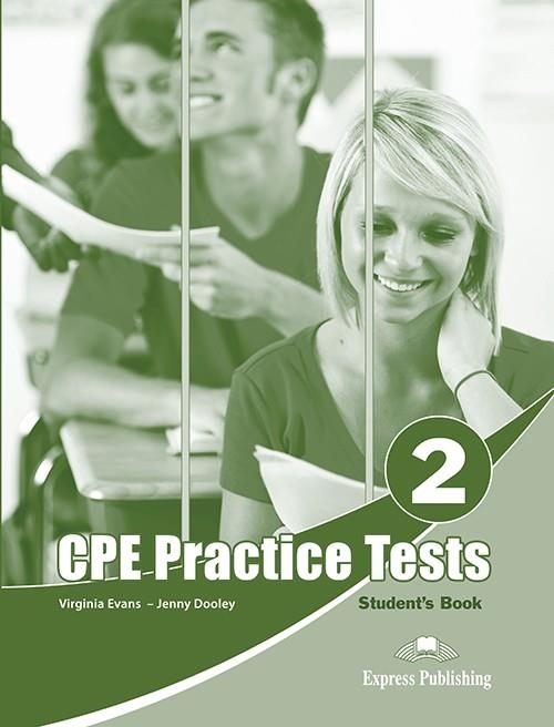 CPE PRACTICE TESTS 2 S’S BOOK | 9781471575914 | Express Publishing (obra colectiva) | Librería Castillón - Comprar libros online Aragón, Barbastro