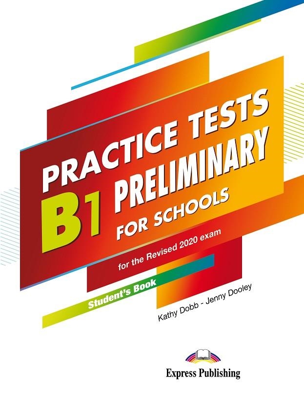 B1 PRELIMINARY FOR SCHOOLS TEST S'S BOOK | 9781471586897 | Express Publishing (obra colectiva) | Librería Castillón - Comprar libros online Aragón, Barbastro