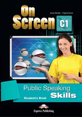 ON SCREEN C1 PUBLIC SPEAKING S'S | 9781471554704 | Express Publishing (obra colectiva) | Librería Castillón - Comprar libros online Aragón, Barbastro