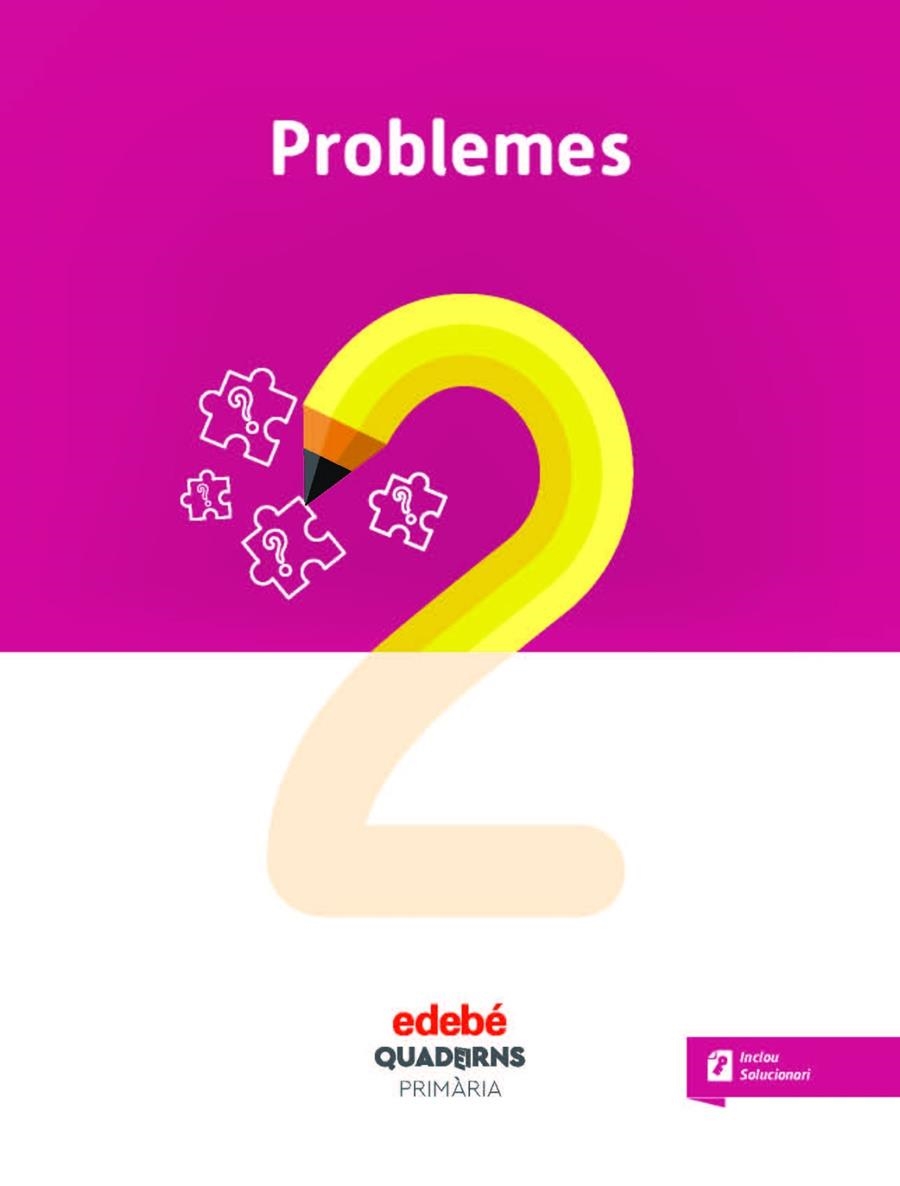 QUAD PROBLEMES 2 (CAT) | 9788468335995 | Edebé, Obra Colectiva | Librería Castillón - Comprar libros online Aragón, Barbastro