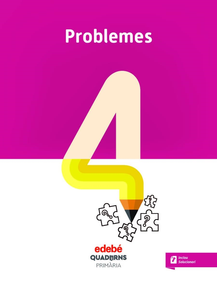 QUAD PROBLEMES 4 (CAT) | 9788468336015 | Edebé, Obra Colectiva | Librería Castillón - Comprar libros online Aragón, Barbastro