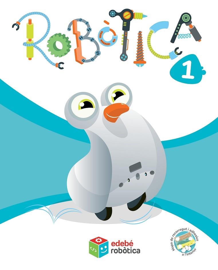 ROBOTICA EP1 (CAT) | 9788468342603 | Edebé, Obra Colectiva | Librería Castillón - Comprar libros online Aragón, Barbastro