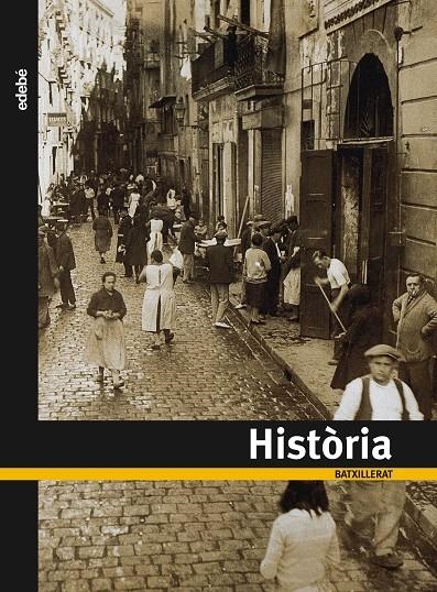 HISTORIA TX2 (CAT) | 9788423694877 | Edebé, Obra Colectiva | Librería Castillón - Comprar libros online Aragón, Barbastro