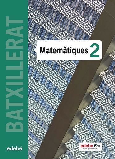 MATEMATIQUES TX2 (CAT) | 9788468318356 | Edebé, Obra Colectiva | Librería Castillón - Comprar libros online Aragón, Barbastro