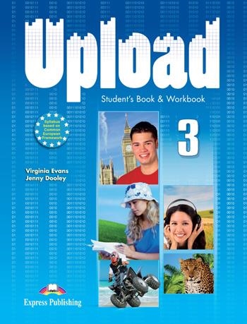 UPLOAD 3 STUDENT BOOK & WORBOOK | 9781471501555 | Express Publishing (obra colectiva) | Librería Castillón - Comprar libros online Aragón, Barbastro