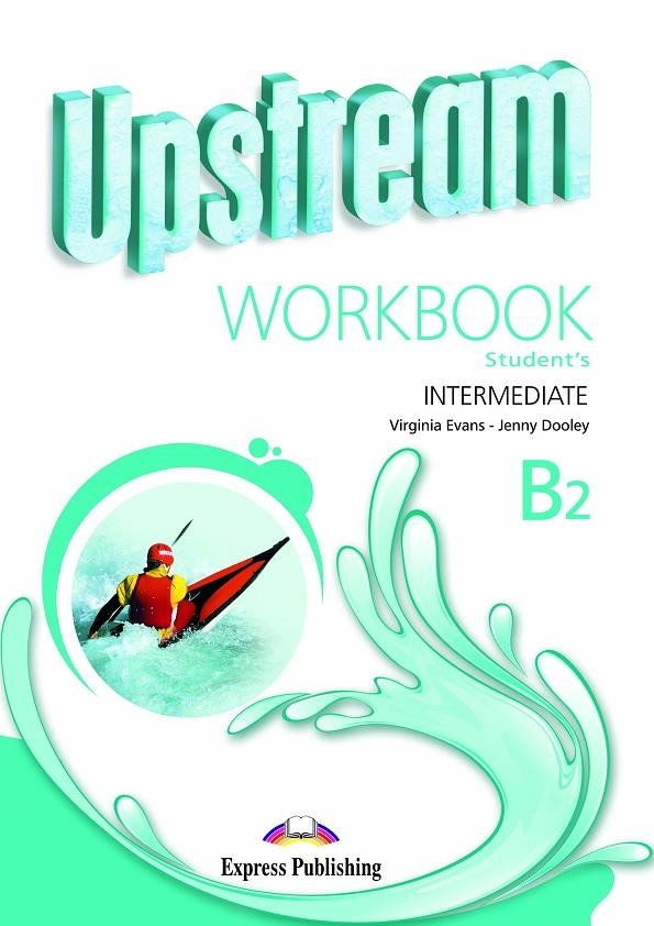 UPSTREAM B2 WORKBOOK | 9781471523458 | Express Publishing (obra colectiva) | Librería Castillón - Comprar libros online Aragón, Barbastro