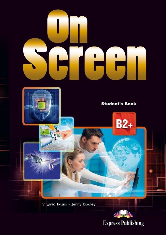 ON SCREEN B2+ S’S BOOK | 9781471552243 | Express Publishing (obra colectiva) | Librería Castillón - Comprar libros online Aragón, Barbastro