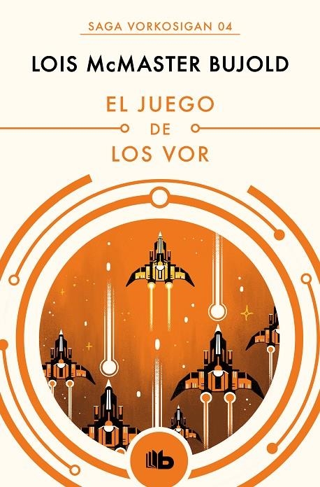 El juego de los Vor (Las aventuras de Miles Vorkosigan 4) | 9788490708569 | Lois McMaster Bujold | Librería Castillón - Comprar libros online Aragón, Barbastro