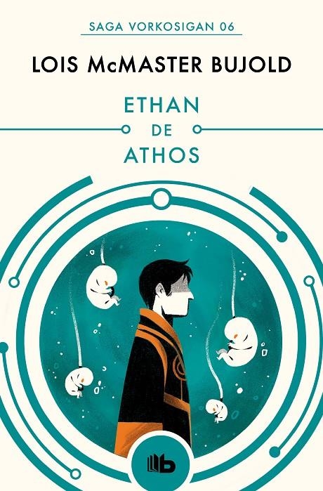 Ethan de Athos (Las aventuras de Miles Vorkosigan 6) | 9788490708583 | Lois McMaster Bujold | Librería Castillón - Comprar libros online Aragón, Barbastro