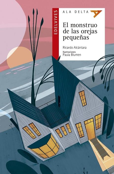 El monstruo de las orejas pequeñas | 9788414028827 | Alcántara Sgarbi, Ricardo | Librería Castillón - Comprar libros online Aragón, Barbastro