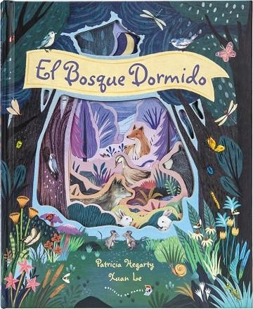 El Bosque Dormido | 9788469627679 | Hegarty, Patricia | Librería Castillón - Comprar libros online Aragón, Barbastro