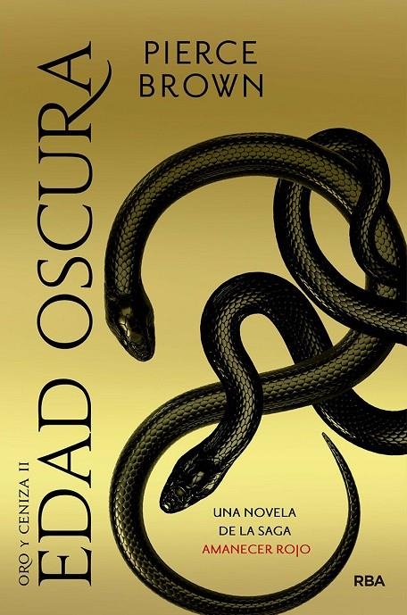 Edad oscura (Oro y ceniza 2) | 9788427216389 | Brown, Pierce | Librería Castillón - Comprar libros online Aragón, Barbastro