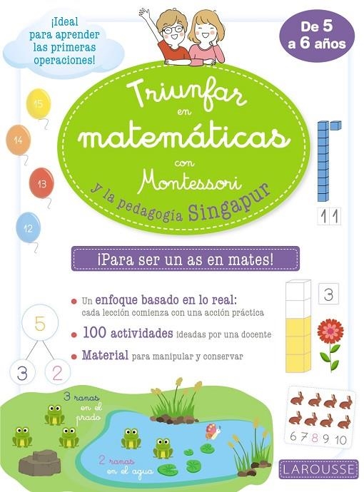 Triunfar en matemáticas con Montessori y la pedagogía Singapur | 9788418100291 | VV.AA. | Librería Castillón - Comprar libros online Aragón, Barbastro