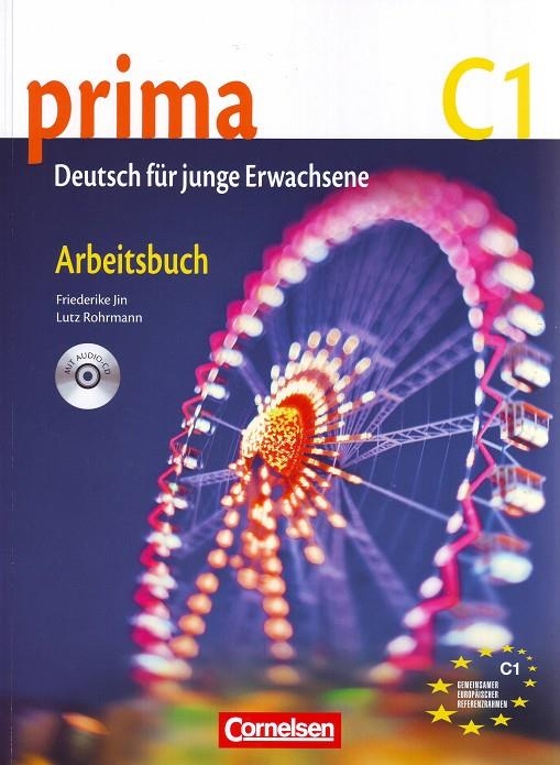 PRIMA C1 ARBEITSBUCH+CD - 1º BACHILLERATO | 9783060206957 | Jin, Friederike/Rohrmann, Lutz | Librería Castillón - Comprar libros online Aragón, Barbastro