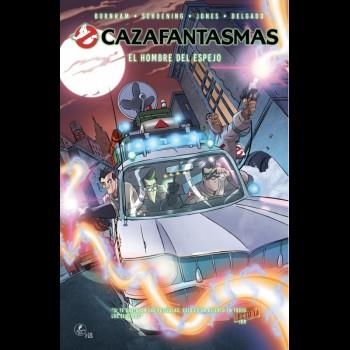 CAZAFANTASMAS 01 : El Hombre del Espejo | 9788417058012 | BURNHAM, ERIK | Librería Castillón - Comprar libros online Aragón, Barbastro