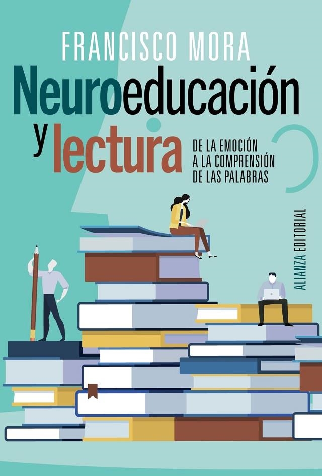 Neuroeducación y lectura | 9788491819400 | Mora Teruel, Francisco | Librería Castillón - Comprar libros online Aragón, Barbastro