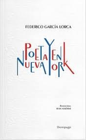 Poeta en Nueva York | 9788492719228 | García Lorca, Federico | Librería Castillón - Comprar libros online Aragón, Barbastro