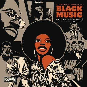 EL PEQUEÑO LIBRO DE LA BLACK MUSIC | 9788467940886 | HERVE BOURHIS | Librería Castillón - Comprar libros online Aragón, Barbastro