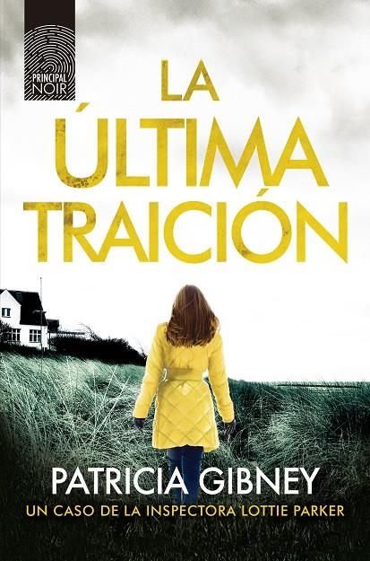 Última traición, La | 9788417333812 | Gibney, Patricia | Librería Castillón - Comprar libros online Aragón, Barbastro