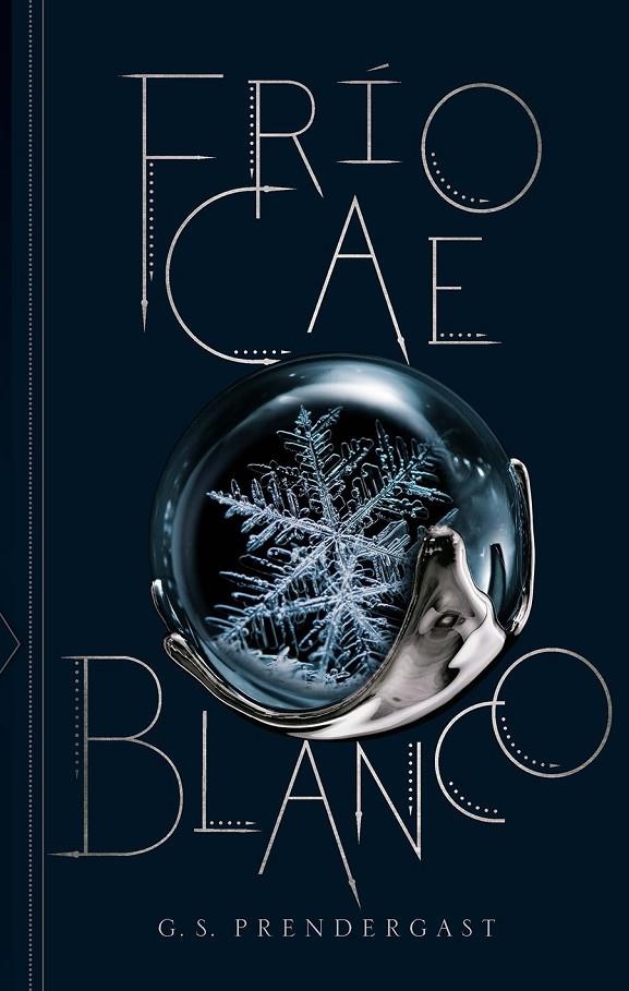 Frio cae blanco | 9788412056099 | Prendergast, G.S. | Librería Castillón - Comprar libros online Aragón, Barbastro