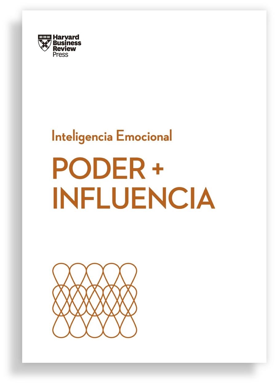 Poder + influencia | 9788417963095 | Harvard Business Review/Cable, Dan/Bregman, Peter/Monarth, Harrison | Librería Castillón - Comprar libros online Aragón, Barbastro