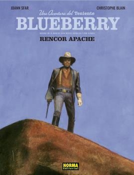 TENIENTE BLUEBERRY 1. RENCOR APACHE | 9788467941715 | SFAR-BLAIN | Librería Castillón - Comprar libros online Aragón, Barbastro