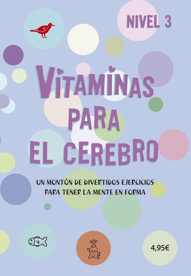 Vitaminas para el cerebro 3 | 9788424669171 | VV.AA. | Librería Castillón - Comprar libros online Aragón, Barbastro