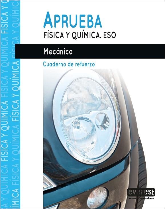 Aprueba Física y Química.Mécanica | 9788428344593 | FIDALGO SÁNCHEZ, JOSÉ ANTONIO/FERNÁNDEZ PÉREZ, MANUEL RAMÓN | Librería Castillón - Comprar libros online Aragón, Barbastro