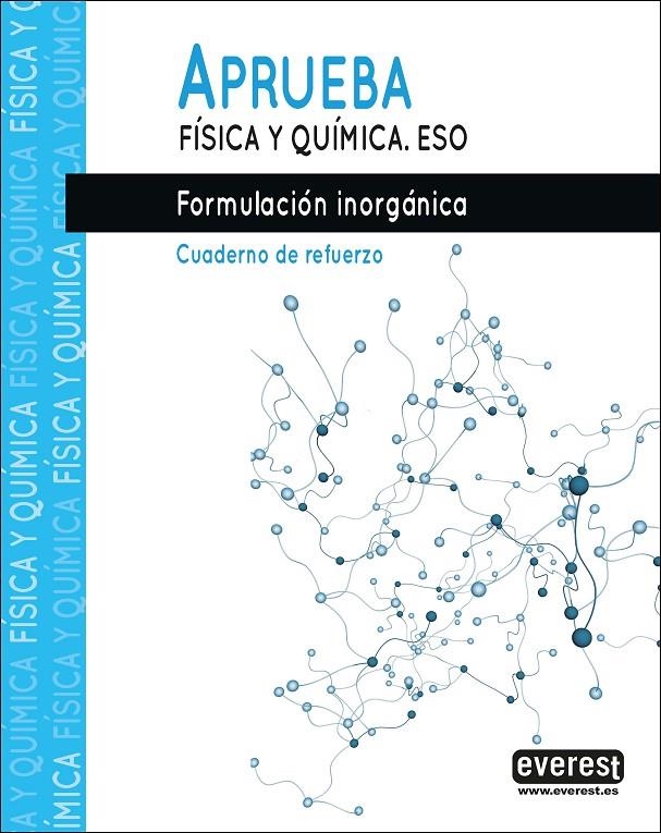 Aprueba Física y Química.Formulación inorgánica. | 9788428344579 | FIDALGO SÁNCHEZ, JOSÉ ANTONIO/FERNÁNDEZ PÉREZ, MANUEL RAMÓN | Librería Castillón - Comprar libros online Aragón, Barbastro