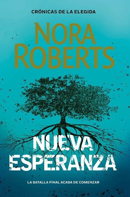 Nueva Esperanza (Crónicas de la Elegida 3) | 9788401024122 | Nora Roberts | Librería Castillón - Comprar libros online Aragón, Barbastro